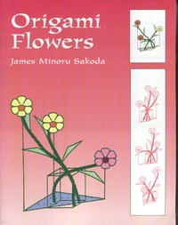 Cover of Origami Flowers by James M. Sakoda